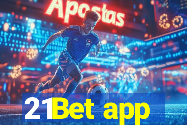 21Bet app